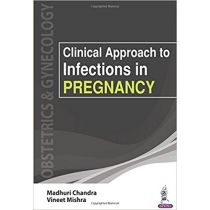 Clinical Approach To Infectious In Pregnancy